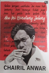 Image of Aku Ini Binatang Jalang