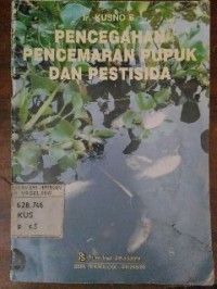 Image of Pencegahan Pencemaran Pupuk Dan Pestisida