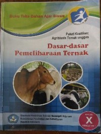 Image of Dasar-dasar Pemeliharaan Ternak Kelas X Semester 2