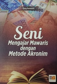 Image of Seni Mengajar Mawaris dengan Metode Akronim