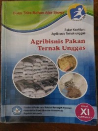 Image of Agribisnis Pakan Ternak Unggas Kelas XI Semester 3