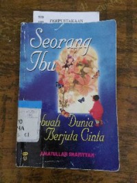 Image of Seorang Ibu: Sebuah dunia berjuta cinta