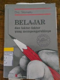 Image of Belajar dan Faktor-Faktor yang Mempengaruhi