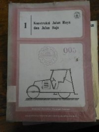 Image of Konstruksi Jalan Raya dan Jalan Baja 1