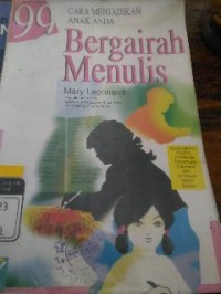 Image of 99 Cara menjadikan anak anda bergairah meulis