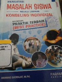 Image of Mengatasi masalah siswa melalui layanan konseling individual