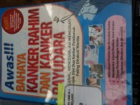 Image of Awas!!! Bahaya kanker rahim dan kanker payudara