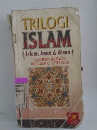 Image of Trilogi Islam (Islam, Iman, Ihsan)