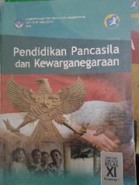 Image of Pendidikan Pancasila dan Kewarganegaraan SMA/MA/SMK/MAK Kelas XI Semester 1