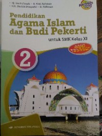 Image of Pendidikan Agama Islam dan Budi Pekerti untuk SMK kelas XI