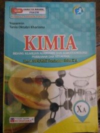 Image of Kimia Bidang Keahlian Agribisnis dan Agroteknologi/Perikanan dan Kelautan SMK/MAK Peminatan Kelas XA