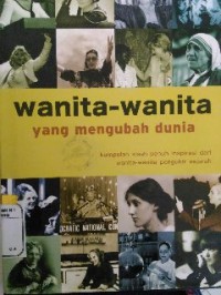 Image of Wanita-wanita yang mengubah dunia