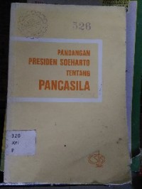 Image of Pandangan Presiden Soeharto tentang Pancasila