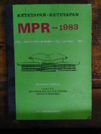 Image of Ketetapan-ketetapan majelis permusyawaratan rakyat republik Indonesia tehun 1988