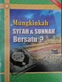 Image of Mungkinkah syi'ah & sunnah bersatu?