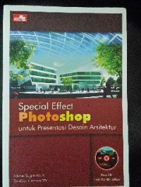 Image of Special Effect Photoshop untuk Presentasi Desain Arsitekstur
