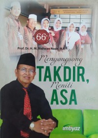 Image of 66 Tahun Prof. Dr. H.M. Ridlwan Nasir, MA : Menyongsong Takdir Meniti Asa