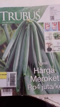 Image of TRUBUS : Vanili ( Harga Meroket Rp 4 Juta/kg )